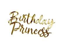 dekorácia na tortu Birthday Princess zo zrkadlového akrylu